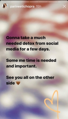 Parineeti Chopra is on a social media detox.