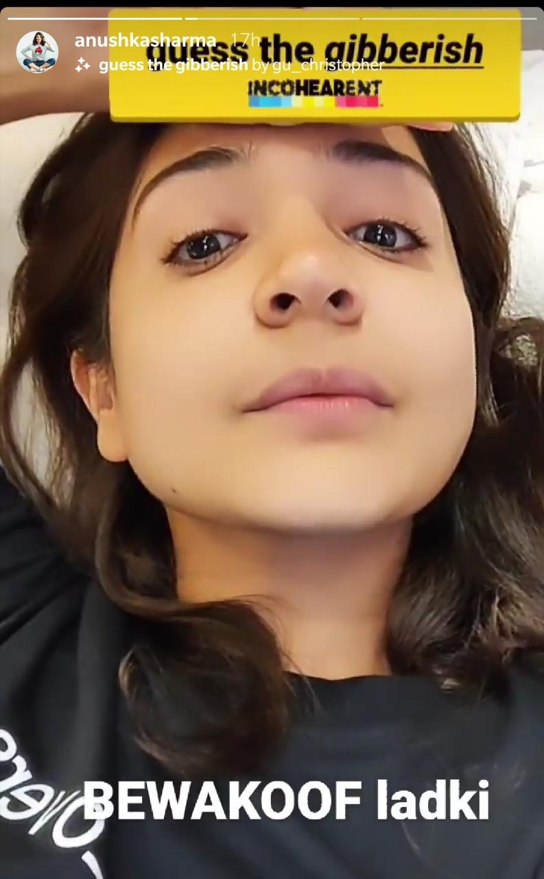 Why Anushka Sharma called herself a 'bewakoof ladki'.