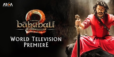 World TV Premiere Of Bahubali 2: The Conclusion