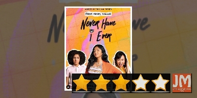 Review: 'Never Have I Ever': High School Chronicle