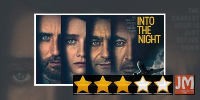 Review: 'Into The Night' is a non-stop, cheesy caper