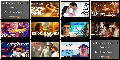 Top 10 Bollywood Songs This Week : 30th July 2018