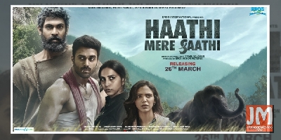 Haathi Mere Saathi trailer to be out on March 4