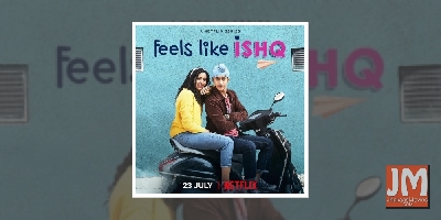 'Feels Like Ishq' trailer released, brings together 6 storytellers