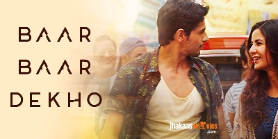 Baar Baar Dekho Box Office Report